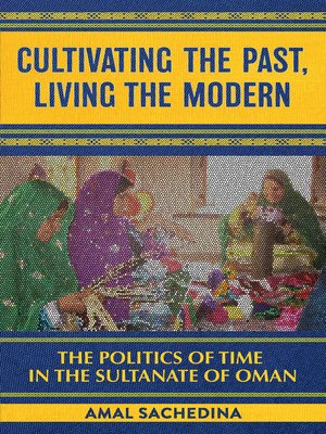 cover image of Cultivating the Past, Living the Modern